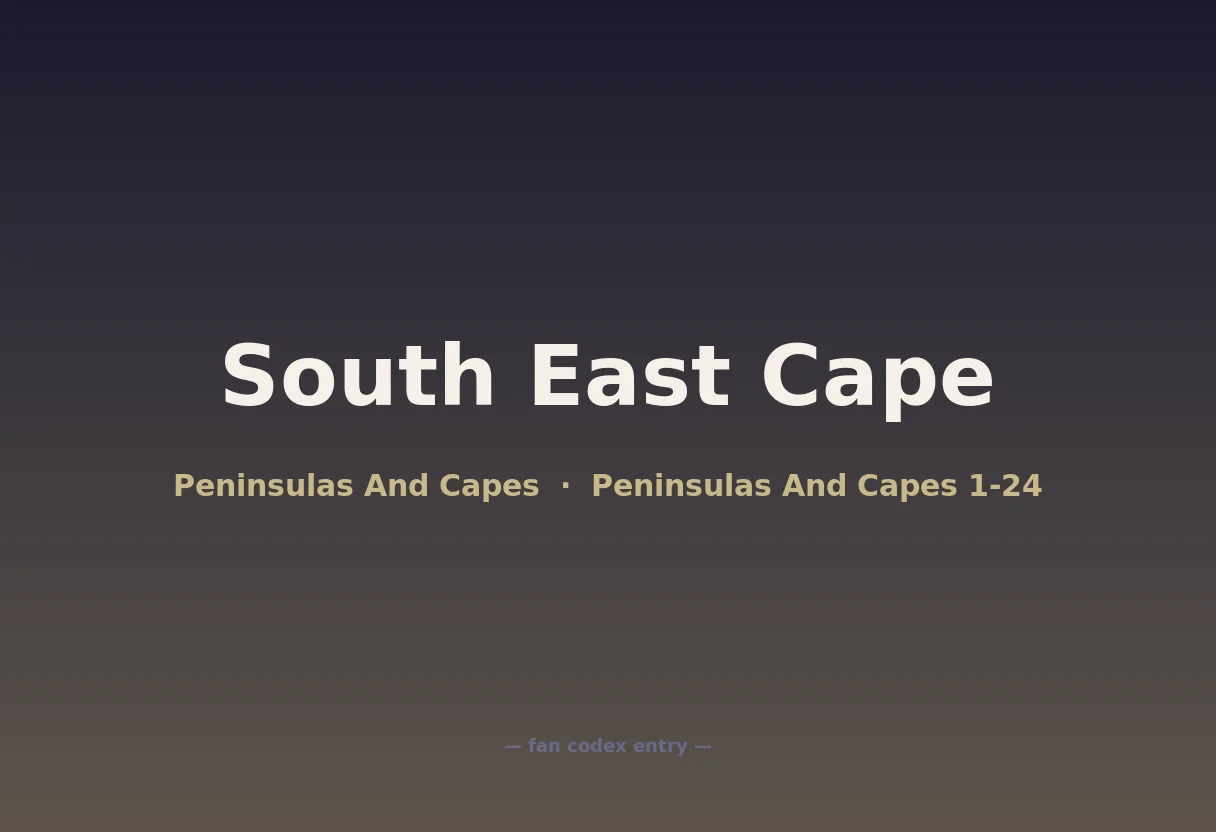 South East Cape